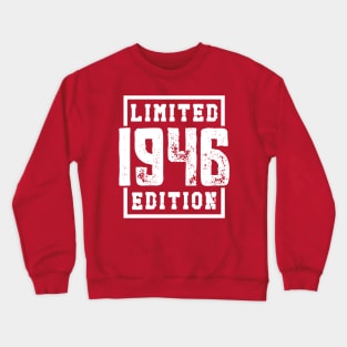 1946 Limited Edition Crewneck Sweatshirt